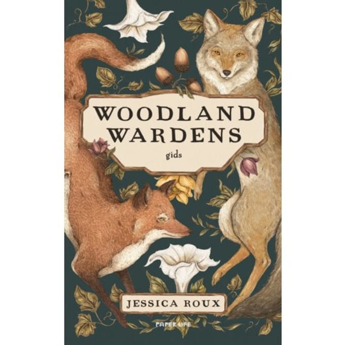 Woodland Wardens - Jessica Roux