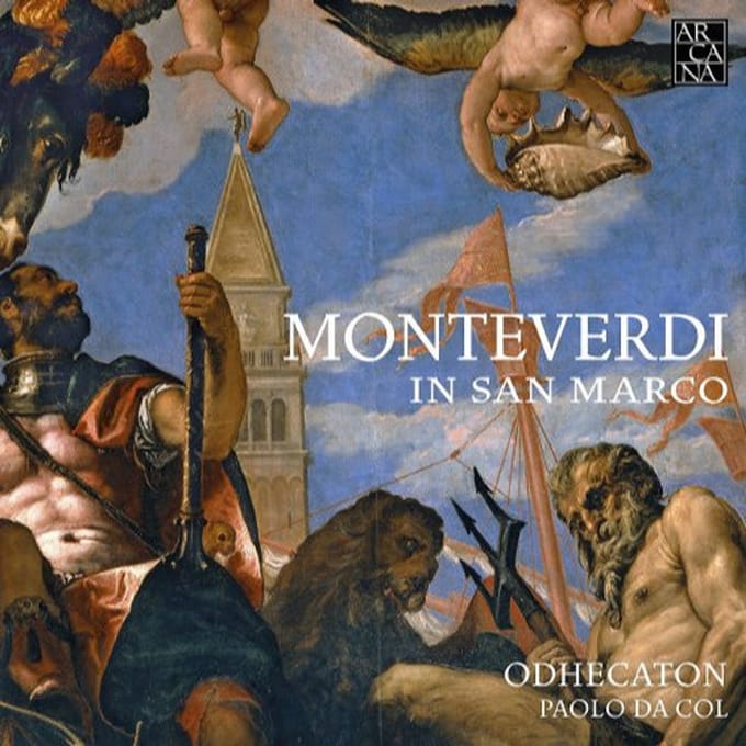 Odhecaton, Paolo Da Col - Monteverdi In San Marco (CD)