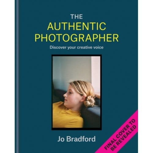 The Authentic Photographer - Jo Bradford