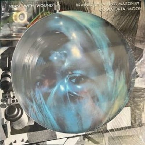 Nurse With Wound - Brained By Falling Masonry / Cooloorta Moon (LP) (Picture Disc) (Remastered)