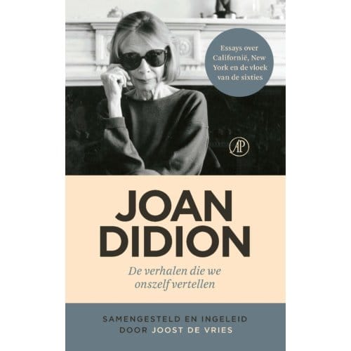 De Verhalen Die We Onszelf Vertellen - Joan Didion