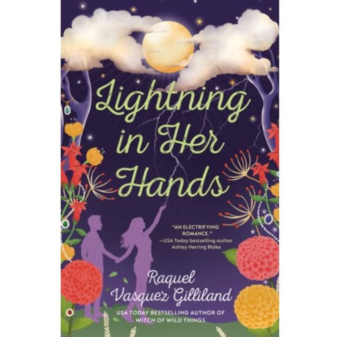 Lightning In Her Hands - Wild Magic - Raquel Vasquez Gilliland