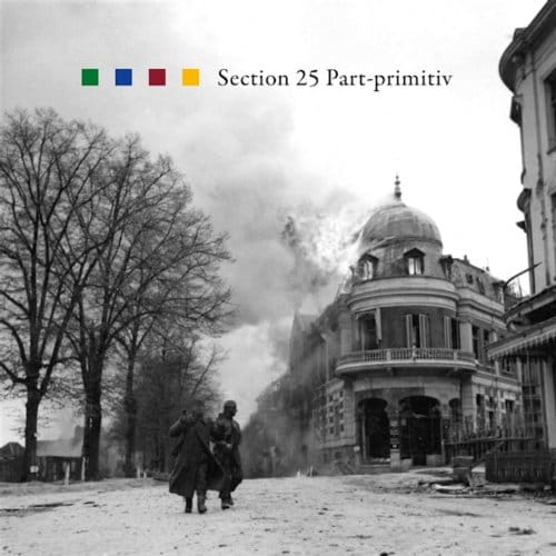 Section 25 - Part Primitiv (CD)