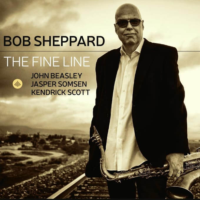 Fine Line - Bob Sheppard