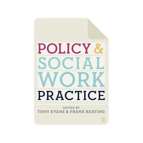 Policy And Social Work Practice - Evans