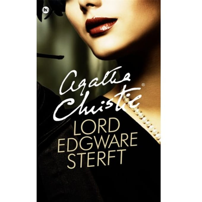 Lord Edgeware Sterft - Poirot - Agatha Christie