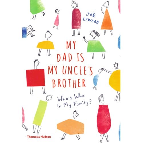 My Dad Is My Uncle's Brother - Joe Lyward