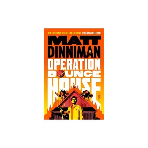 Operation Bounce House - Matt Dinniman