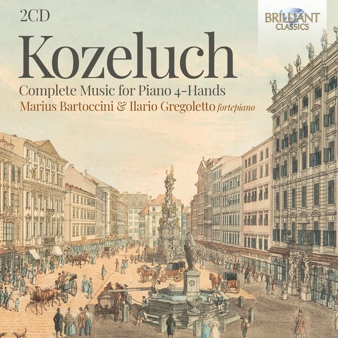 Marius Bartoccini & Ilario Gregoletto - Kozeluch: Complete Music For Piano 4-Hands (2 CD)