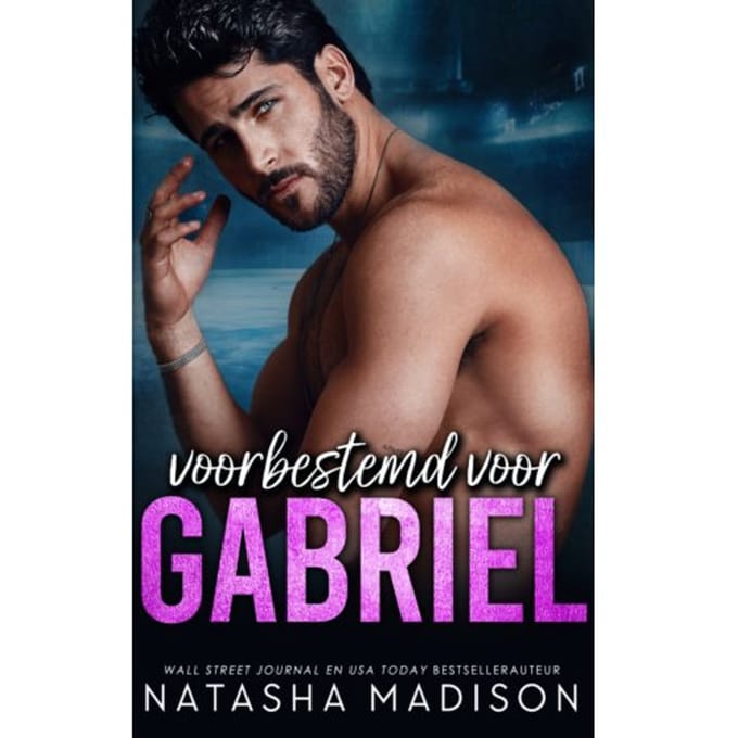 Voorbestemd Voor Gabriel - Voorbestemd - Natasha Madison