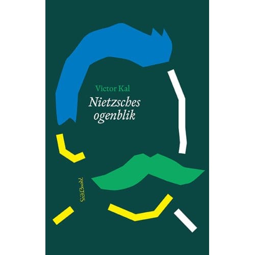 Nietzsches Ogenblik - Victor Kal
