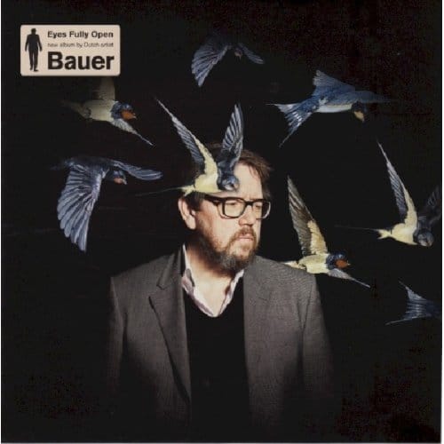 Eyes Fully Open - Bauer