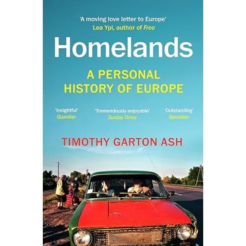 Homelands - Garton Ash, Timothy