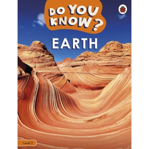 Do You Know? Level 2 - Earth - Do You Know? - Ladybird
