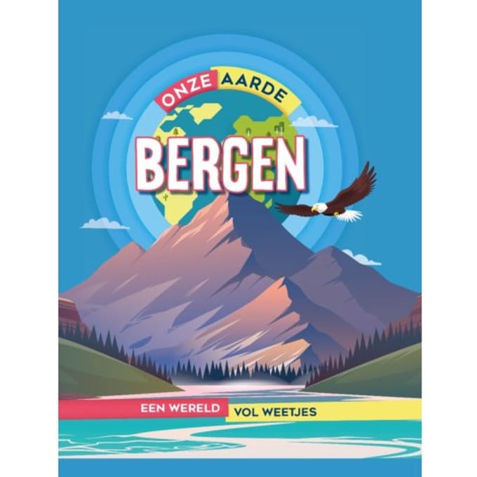 Bergen - Onze Aarde - Izzi Howell