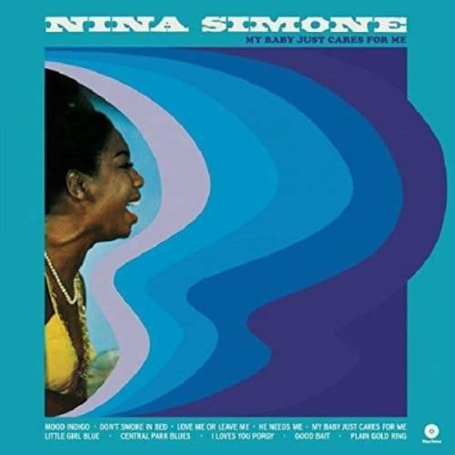 My Baby Just Cares For Me - Nina Simone