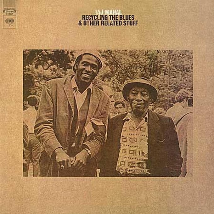 Taj Mahal - Recycling The Blues & Other Related Stuff (LP)