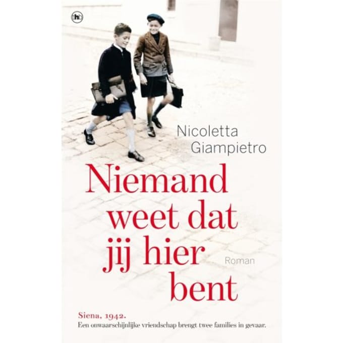 Niemand Weet Dat Jij Hier Bent - Nicoletta Giampietro