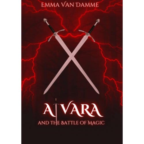 Alvara And The Battle Of Magic - Emma Van Damme
