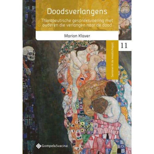 Doodsverlangens - Senioren In De Maatschappij - Marion Klaver