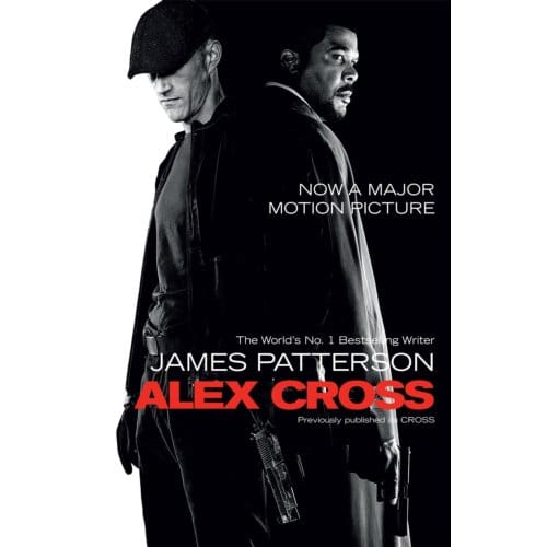 Alex Cross. Film Tie-In - James Patterson