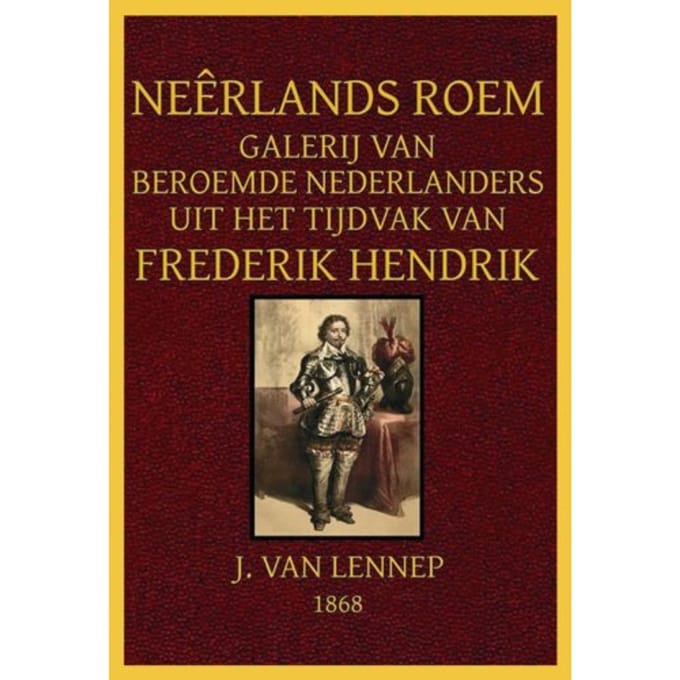 Neêrlands Roem - Jacob van Lennep