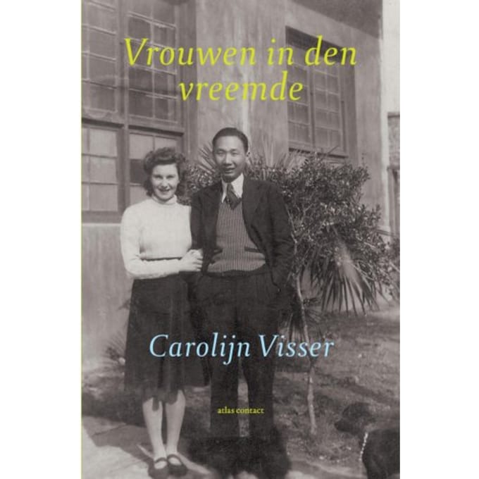 Vrouwen In Den Vreemde - Carolijn Visser