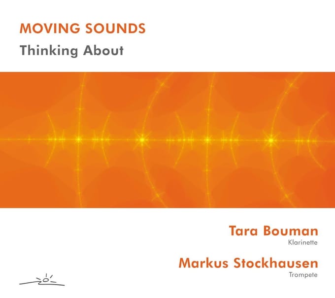 Markus Stockhausen & Tara Bouman - Thinking About (CD)