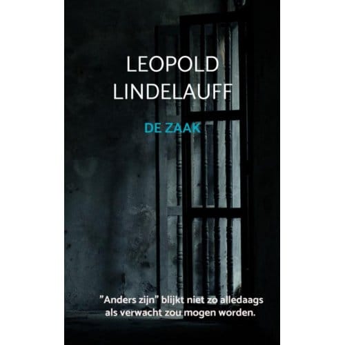 De Zaak - Leopold Lindelauff