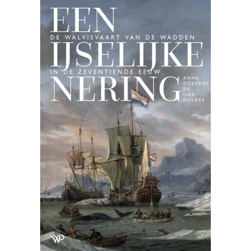 Een Ijselijke Nering - Anne Doedens