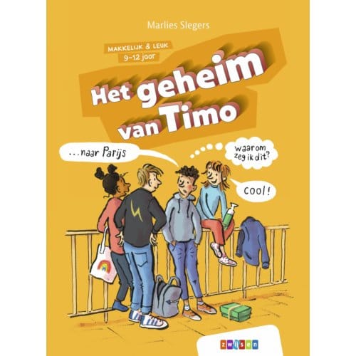 Het Geheim Van Timo - Makkelijk & Leuk - Marlies Slegers