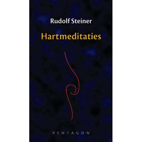 Hartmeditaties - Rudolf Steiner