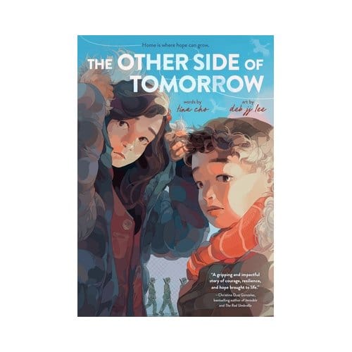 The Other Side Of Tomorrow: A Graphic Novel - Tina Cho