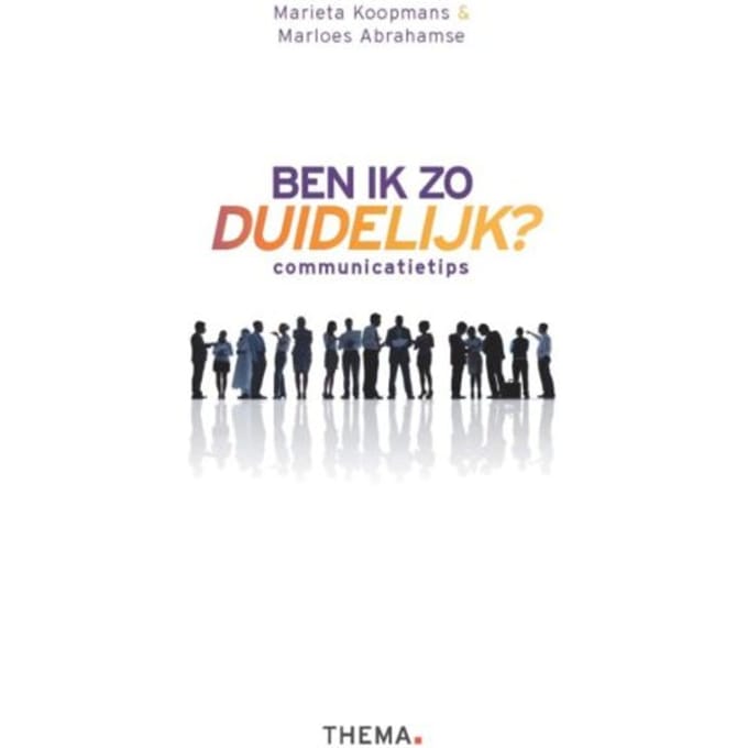 Ben Ik Zo Duidelijk? - Marieta Koopmans