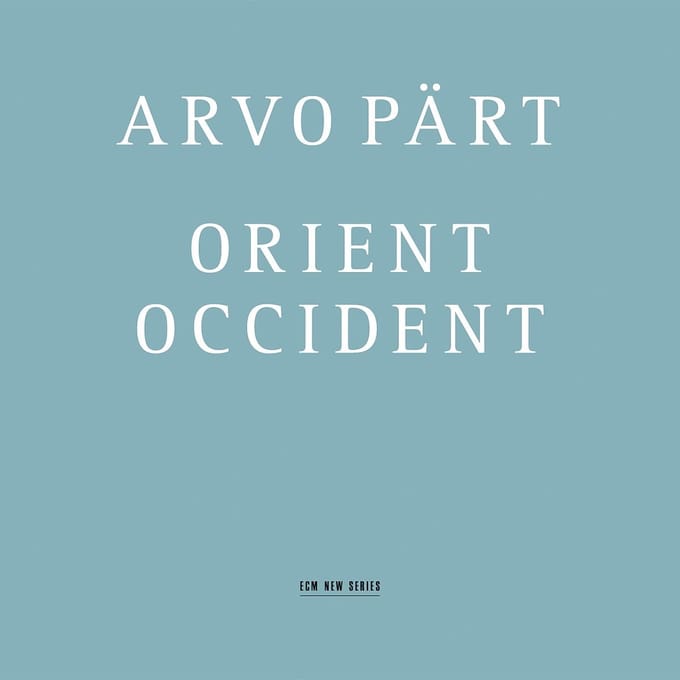 Tonu Kaljuste, Swedish Radio Symphony Orchestra & Choir - Pärt: Orient & Occident (CD)