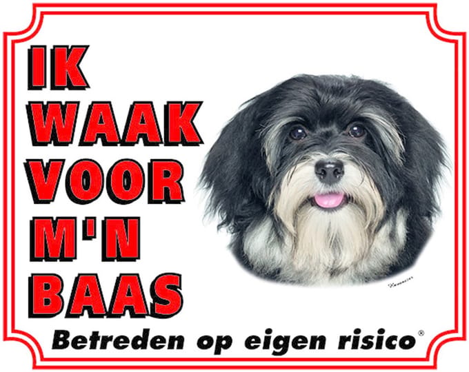 Havanezer Waakbord Zwart - Ik waak voor mijn Baas