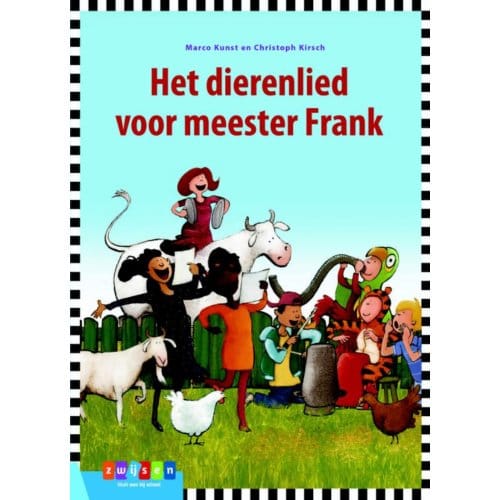 Het Dierenlied Voor Meester Frank - Leesserie Estafette - Marco Kunst