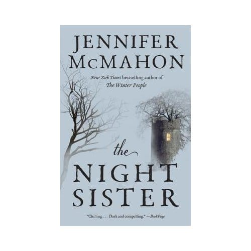 The Night Sister - Jennifer McMahon
