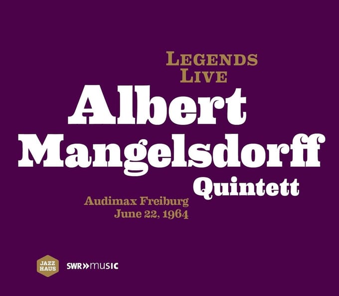 Albert Mangelsdorff Quintett - Audimax Freiburg June 22, 1964 (CD) (Remastered)