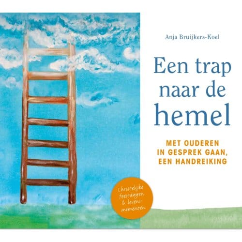 Een Trap Naar De Hemel - Anja Bruijkers