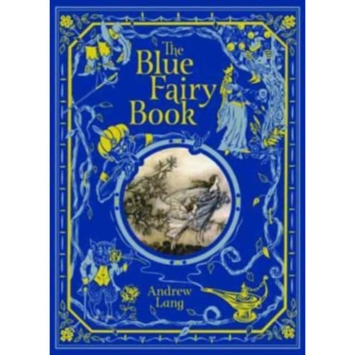 The Blue Fairy Book (Barnes & Noble Children's Leatherbound Classics) - Andrew Lang