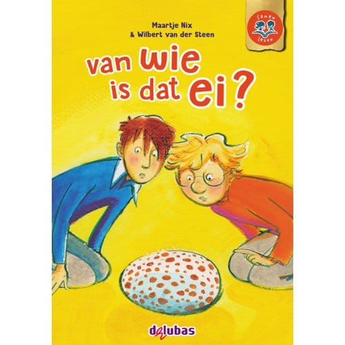 Van Wie Is Dat Ei? - Samen Lezen - Maartje Nix