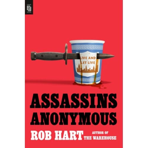 Assassins Anonymous - Rob Hart