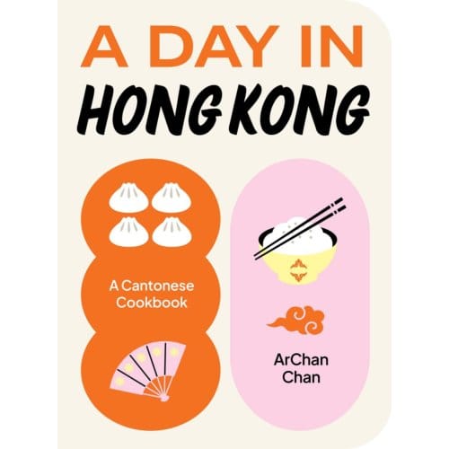 A Day In Hong Kong - A Day In - ArChan Chan
