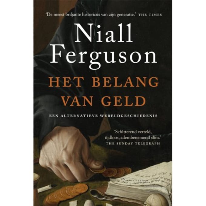 Het Belang Van Geld - Niall Ferguson