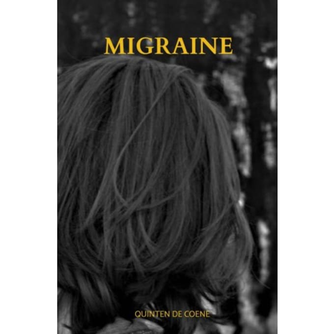 Migraine - Quinten De Coene