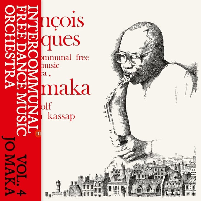 Intercommunal Free Dance Music Orchestra - Vol. 4 - Jo Maka (CD)