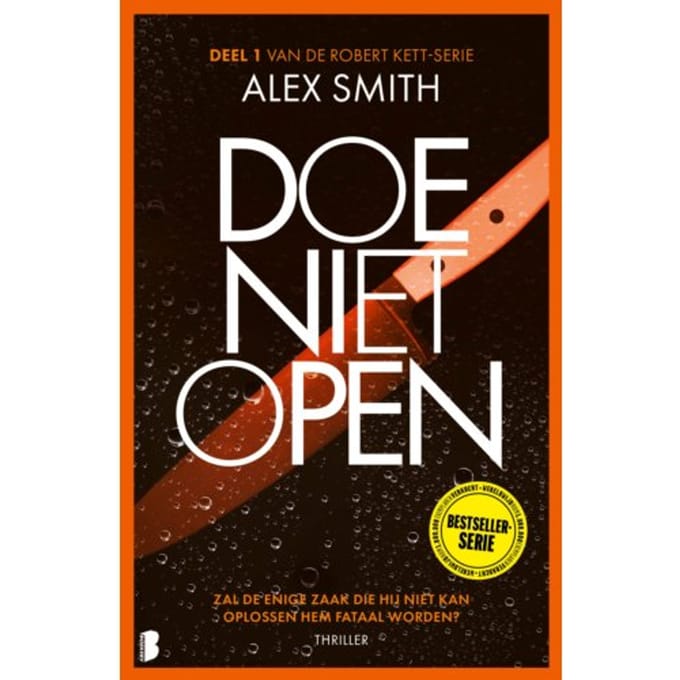 Doe Niet Open - Robert Kett - Alex Smith