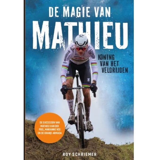 De Magie Van Mathieu - Roy Schriemer