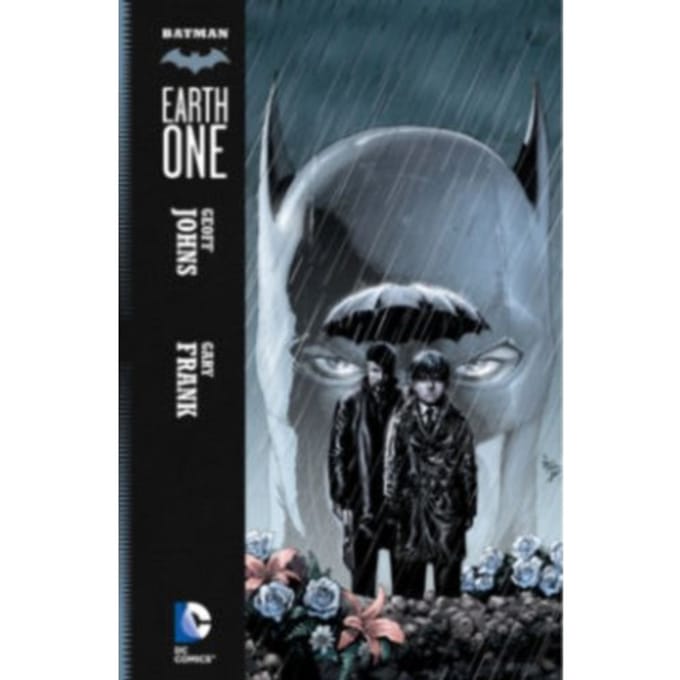 Batman: Earth One - Batman - Geoff Johns